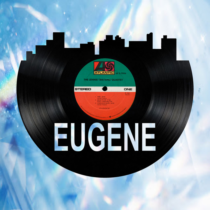 Eugene Oregon Laser Cut Vinyl Record artist representation