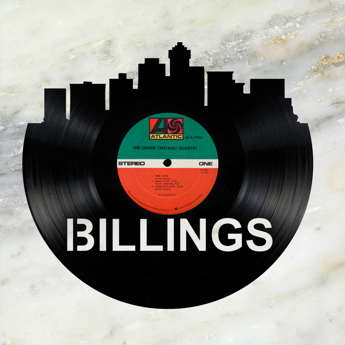 Billings Montana Laser Cut Vinyl Record artist representation