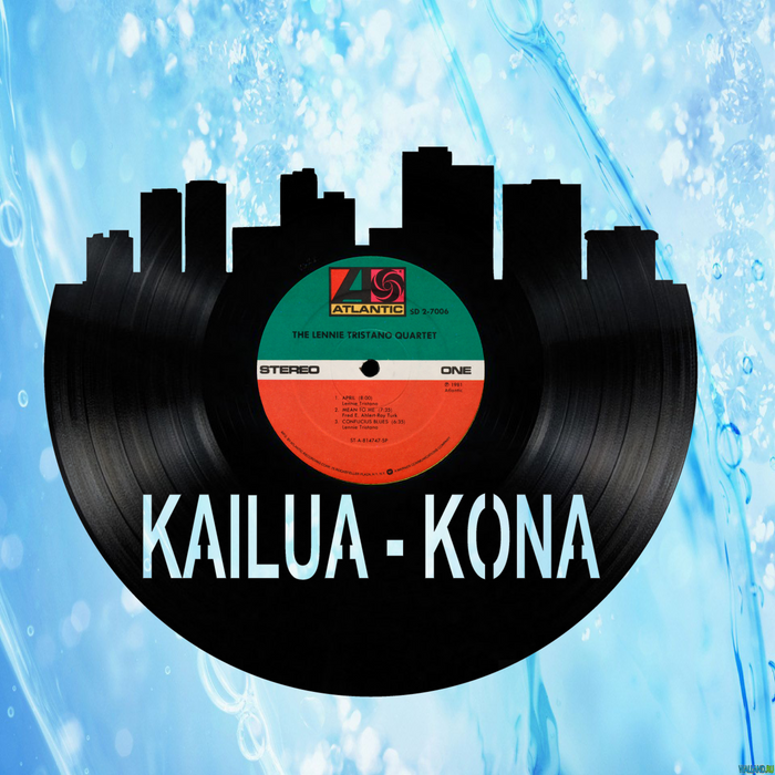 Kailua - Kona Laser Cut Vinyl Record artist representation