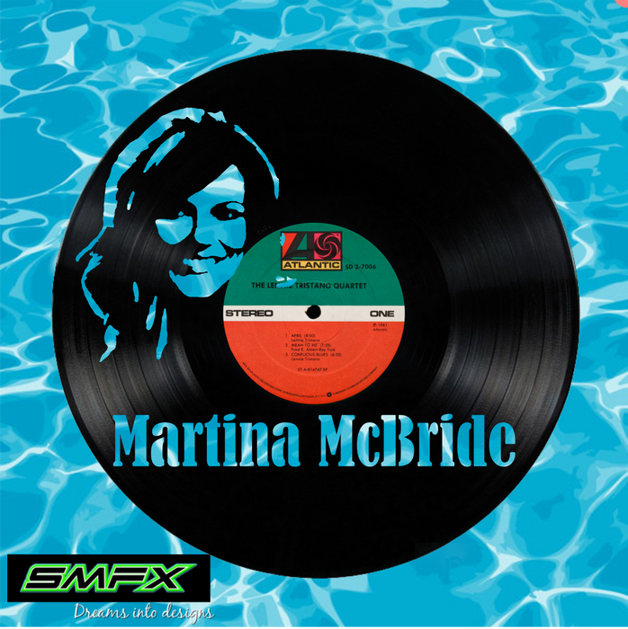 Martina McBride Laser Cut Vinyl Record artist representation or vinyl clock